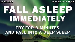 Try Listening for 3 Minutes FALL ASLEEP FAST  DELTA WAVES  SLEEPING MUSIC FOR DEEP SLEEPING [upl. by Arria]