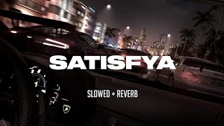 Imran Khan  Satisfya Super slowed  Reverb  Iam a Rider  Dope Sounds [upl. by Alley]