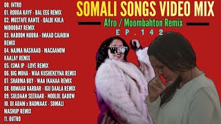 SOMALI SONGS VIDEO MIX EP142 [upl. by Shell]