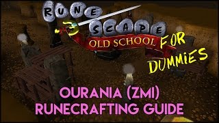 OSRS For Dummies  Ourania ZMI Runecrafting Guide [upl. by Saitam841]