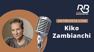 VIDA E CARREIRA  Danilo Gobatto entrevista Kiko Zambianchi [upl. by Ahsenal365]