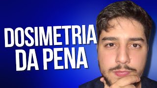 DOSIMETRIA DA PENA 1ª FASE  AULA 2  DIREITO PENAL [upl. by Nona644]