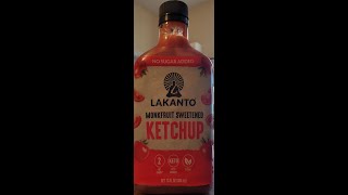 Lakanto Monkfruit Sweetened Ketchup Review [upl. by Haywood481]