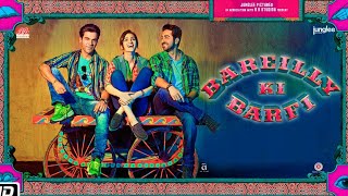 Bareilly Ki Barfi Full Movie  Ayushmann Khurrana  Rajkummar Rao  Kriti Sanon  Review amp Facts HD [upl. by Tteltrab]