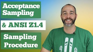 Acceptance Sampling and ANSI Z14 Sampling Procedure Explained [upl. by Asamot]