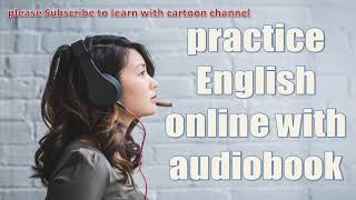 listen to audio books online  free audio books for English learners [upl. by Odrawde]