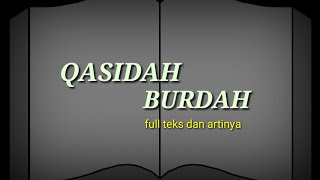 MERDUQasidahSholawat BURDAH FULL teks dan terjemahan [upl. by Tillford]