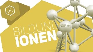 Bildung von Ionen  Wie werden Ionen gebildet [upl. by Alorac985]