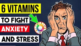 10 Signs of ANXIETY amp 6 Natural Vitamins to Fight IT Natural Foods For A Healthy Mind [upl. by Harmony]