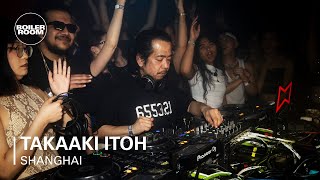 Takaaki Itoh  Boiler Room Shanghai [upl. by Nomelihp881]