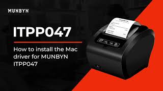 How to Install MAC Driver for MUNBYN ITPP047 [upl. by Attenyt525]