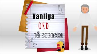 Vanliga ord på svenska [upl. by Koralle]