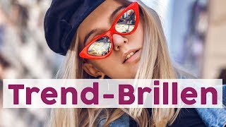 Sonnenbrillen Trends 2018 Das sind die ItPieces für den Sommer 😎 FASHION [upl. by Karalee819]