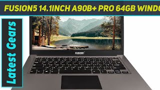 Fusion5 141inch A90B Pro 64GB Windows 10 Laptop 4GB RAM  Short Review [upl. by Herzig]