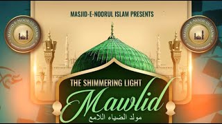 Eid AlFitr Special 2023  The Shimmering Light Mawlid [upl. by Anthe]