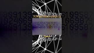 Torus Field Energy  Part 1 torus aether ether energyfield torusfield [upl. by Nalro210]