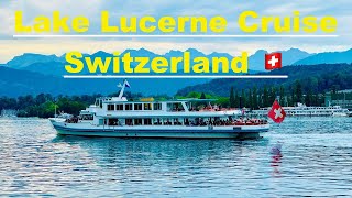 Lake Lucerne Cruises [upl. by Aserehtairam]