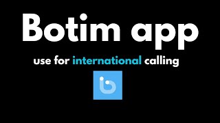 Botim App use for free International calling [upl. by Ziwot]