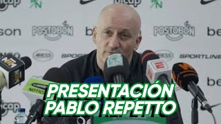 🔴 PRESENTACIÓN DE PABLO REPETTO COMO NUEVO TÉCNICO DE ATLÉTICO NACIONAL 🔴 [upl. by Ribble]