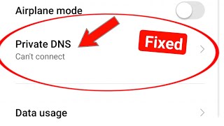 How To Fix Private DNS Cant Connected Problem In Android [upl. by Yecad]