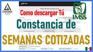 Como Descargar Mi Reporte de semanas Cotizadas ante el IMSS 2022 [upl. by Aynwat]