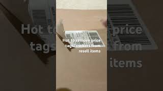 How resellers remove price tags and stickers [upl. by Utham]