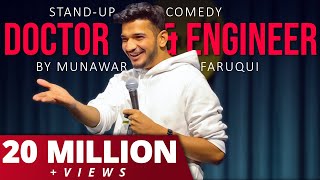 Doctor amp Engineer  Crowd Work  StandUp Comedy By Munawar Faruqui [upl. by Anstus]