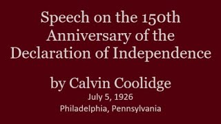 Calvin Coolidge on Independence Day July 4th [upl. by Steinberg]