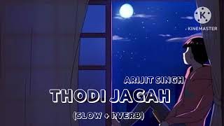 Thodi jagah de de mujhe [upl. by Oderfla]