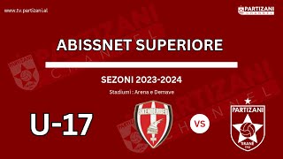 U17  SKENDERBEU  PARTIZANI  SEZONI 202324 🏆 [upl. by Lehcyar]