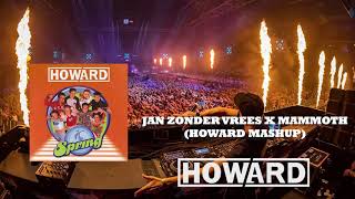 Jan zonder vrees X MammothHoward Mashup [upl. by Syned452]