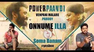 Onnume Illa  Venpani Malare Parody  Soma Banam [upl. by Blas]