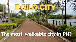 ILOILO  The most walkable city in the Philippines Yes I agree [upl. by Aehta589]