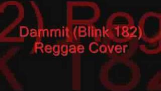 Dammit blink 182 Reggae Cover [upl. by Airegin]