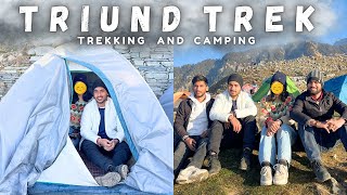 TRIUND Trek and Camping  Mountain Trekking Adventure Journey to the Summit [upl. by Bluefarb]