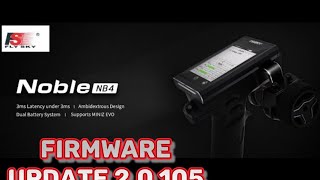 Flysky NB4 20105 firmware update [upl. by Yeorgi]