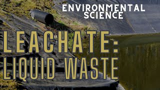 What Is Leachate [upl. by Griswold]