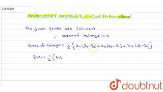 For what value of k the points k1 11 and 114 are collinear   10  COORDINATE GE [upl. by Eenar852]