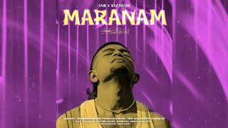 MARANAM  SNR x SAZ MUSIC  Malayalam rap song [upl. by Kiri]