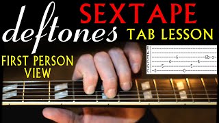 Deftones Sextape POV Guitar Lesson  Guitar Tabs  Tutorial  Guitar Chords  Cover [upl. by Ordnas]