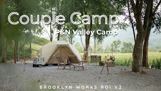 NB Camper Ep34  🏕️กางเต็นท์วิวภูเขากับหนึ่งในลานที่ดีที่สุด  PampN Valley  สระบุรี  ASMR Camping [upl. by Nawad]