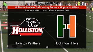 Holliston Panthers Girls Varsity Soccer v Hopkinton 10222024 [upl. by Niwled]