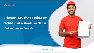 CleverLMS for Business 20Minute Feature Tour Task Management [upl. by Yonah962]