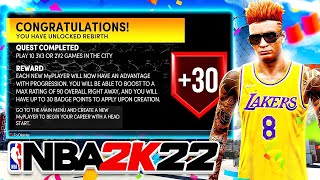 NBA 2K22 JUST MADE EVERY MYPLAYER GRIND 10X EASIER  RETURN OF quotREBIRTHquot IN NBA 2K22 NEXT GEN [upl. by Lletnuahs]