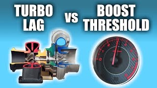 Turbo Lag vs Boost Threshold — Whats The Difference [upl. by Sible]