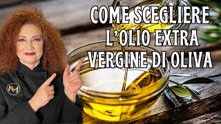 Come scegliere lolio extra vergine di oliva [upl. by Christin]