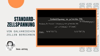 Standardzellspannung bei galvanischen Zellen berechnen  Elektrochemie [upl. by Haleemak801]