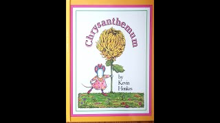 Read Aloud Chrysanthemum by Kevin Henkes [upl. by Lati]