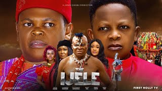 THE IJELE Season 2  OSITA IHEME CHINEDU IKEDIEZE 2024 Most Anticipated Nigerian Movie of the Year [upl. by Kall580]