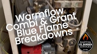 Warmflow Combi and Grant Blue Flame Oil Boiler Breakdowns [upl. by Gnouv]